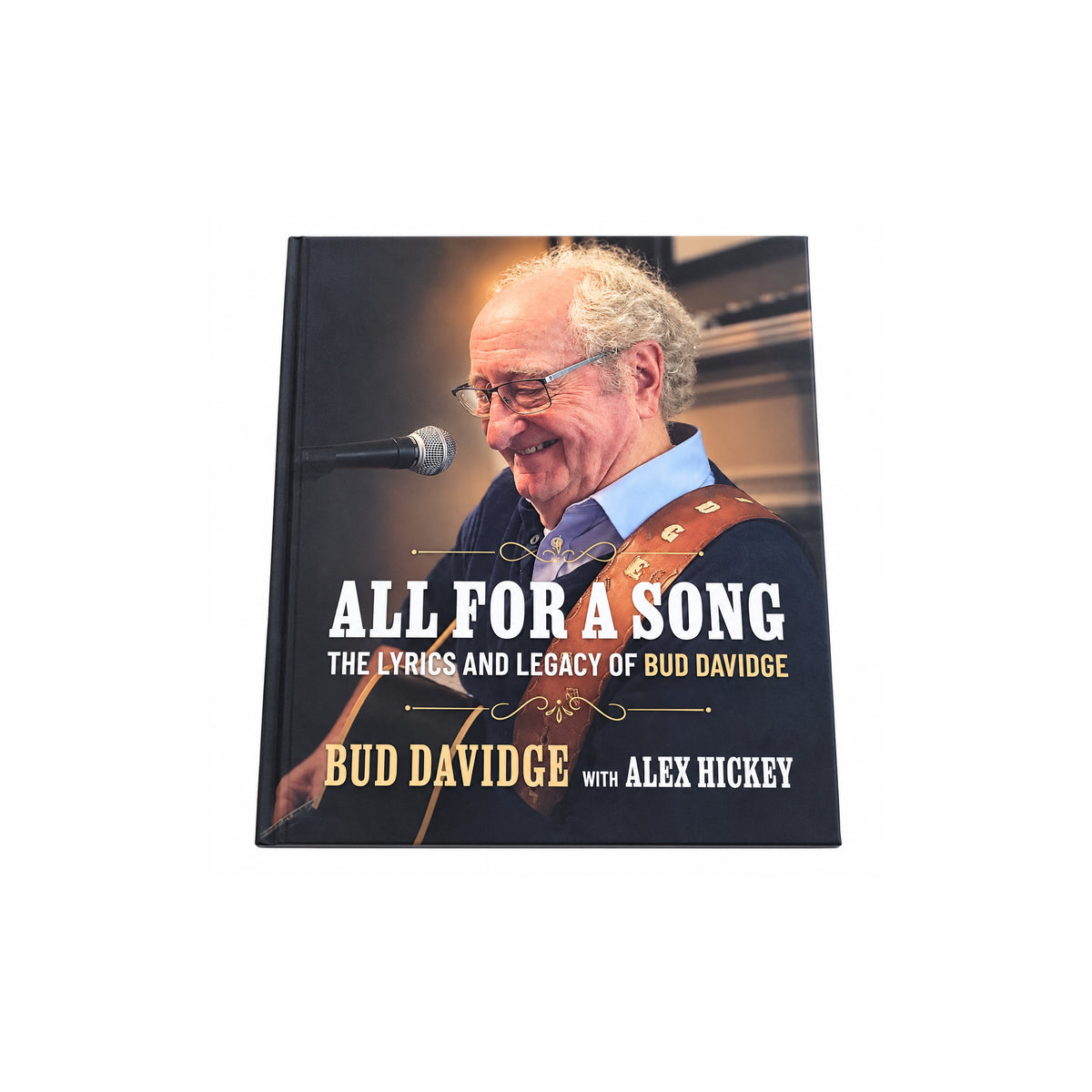 All for a Song: The Lyrics and Legacy of Bud Davidge
